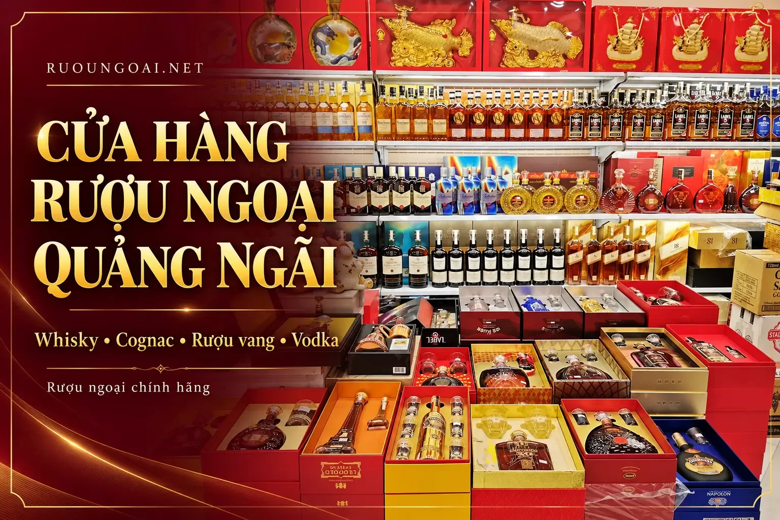Cửa hàng rượu ngoại Quảng Ngãi